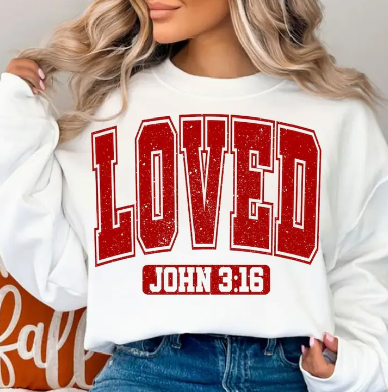 LOVED John 3:16 Sweatshirt- White